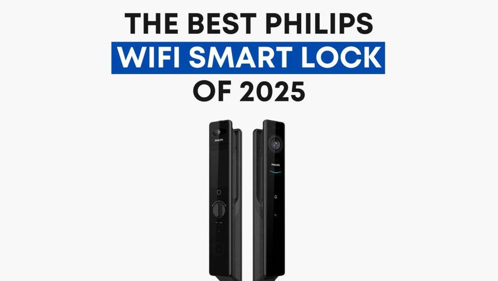 The Best Philips WiFi Smart Lock of 2025