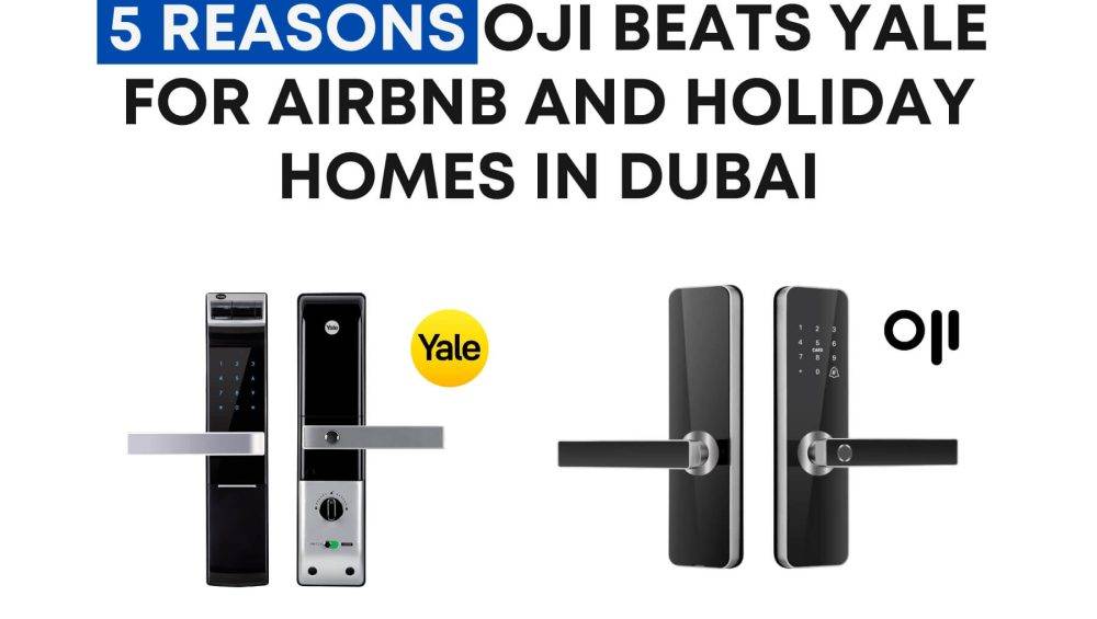 5 Reasons Oji Beats Yale for Airbnb and Holiday Homes in Dubai